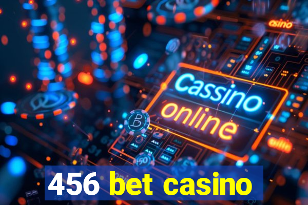 456 bet casino